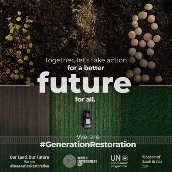 a poster image of the United Nations Environmental Programme emphasizing the message of “Our Land. Our Future.