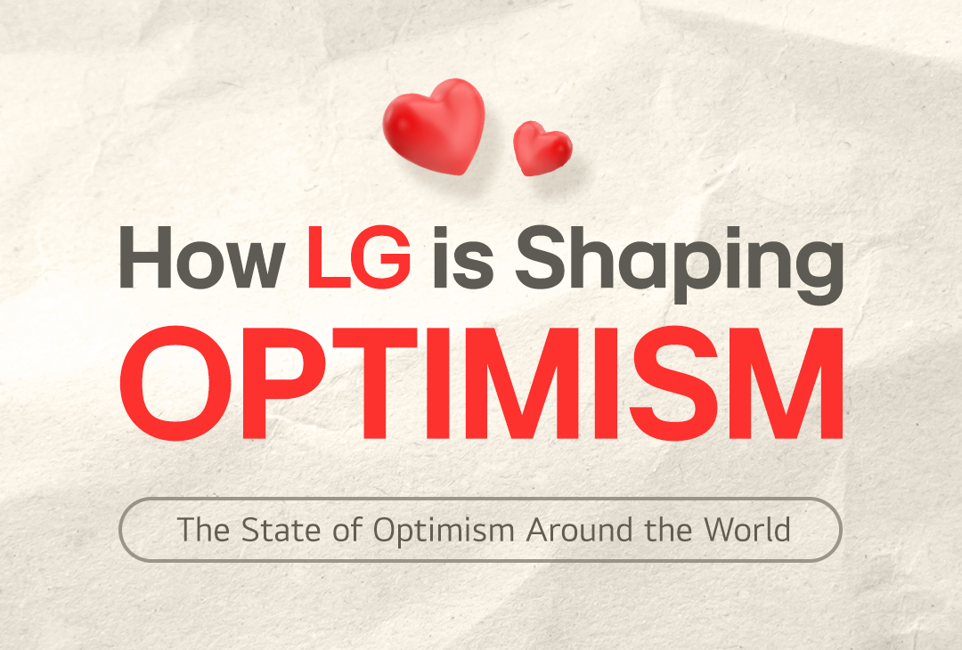 Discover the Secrets to Optimism: Insights from LG’s Global Survey